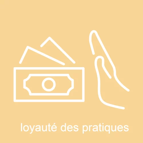 loyauté des pratiques